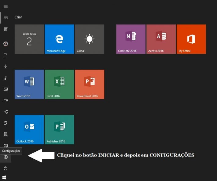 Imagem 1. Ativar o recursos de acessibilidade do Windows 10 é simples. Basta clicar no botão INICIAR e depois em CONFIGURAÇÕES. Crédito da foto: Reprodução