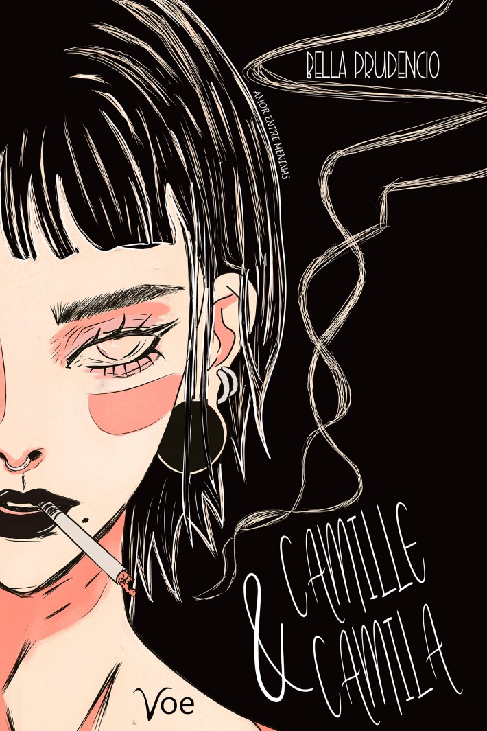Capa do livro 'Camille e Camila' tem fundo preto e o desenho do rosto de uma jovem fumando um cigarro.